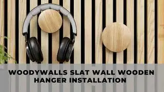 WoodyWalls Slat Wall Wooden Hanger Installation | Real Wood Wall Hook for Slat Panels