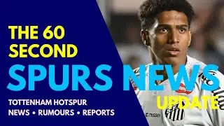 THE 60 SECOND SPURS NEWS UPDATE Souza Medical, 