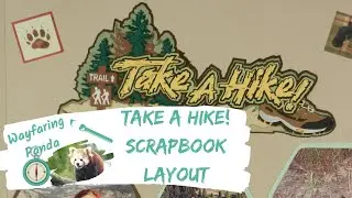 Take a Hike Scrapbook Layout