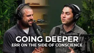 Err on the Side of Conscience (with Ryan Suzuki) | Going Deeper Podcast