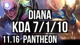 DIANA vs PANTHEON (MID) | 7/1/10, 2.6M mastery, 500+ games, Dominating | EUW Diamond | v11.16