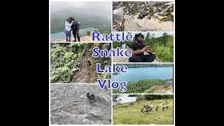 Rattle Snake Lake Vlog