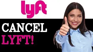 How To Cancel A Scheduled Lyft (2025)