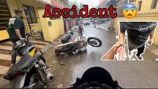LIVE accident 😨 || bike slip🚨
