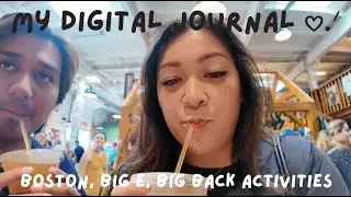 my digital journal ♡ | boston, big e, big back activities