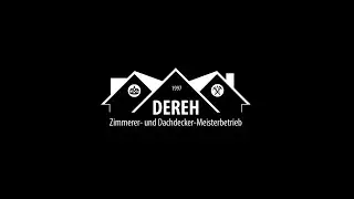 Dereh Bedachung &ndash; Ihr Zimmerer und Dachdecker in Oberzent