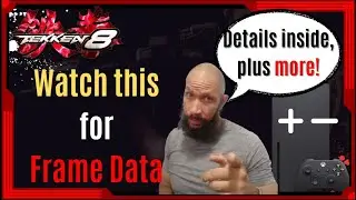 Lets chat about Tekken 8 frame data