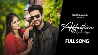 Kra Shukar Mere Hisse Aaya Ae (Full Song) Affection - Sameer Jangid |Harman Kalsi | New Punjabi Song
