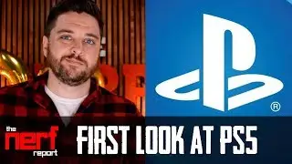 First Look at the PlayStation 5 - The Nerf Report