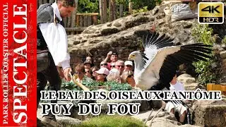 SPECTACLE - Puy du Fou - Le Bal des Oiseaux Fant&ocirc;mes