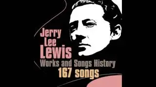 Jerry Lee Lewis - Johnny B.Goode (Unissued Version 2)