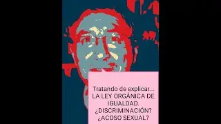 19. _IGUALDAD _DE _MUJERES _Y _HOMBRES. _DISCRIMINACIÓN _DIRECTA -E -INDIRECTA. _ACOSO SEXUAL