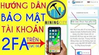 Instructions on how to secure an account 2fa bitcoin vault mining city on your phone extremely easy