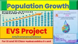Population Growth 12th Class | Maharashtra Board | 12th Class EVS Project | @ParyavaranShiksha-b6v