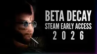 Ранний доступ Beta Decay приближается | Всё, что нам известно