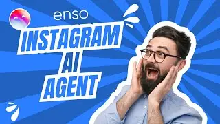 enso.bot Instagram AI Agent