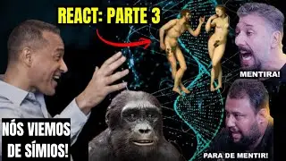 Edson Toshio &eacute; o verdadeiro Negacionista: Viemos de Ad&atilde;o e Eva ou dos S&iacute;mios? REACT parte 3