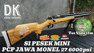 SI PESEK MINI ⁉️ PCP JAWA MONEL OD 27 6000psi