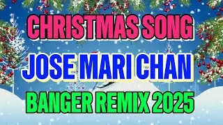 NEW CHRISTMAS SONG🎄JOSE MARI CHAN🎄BANGER REMIX 2025🎄 @djabai