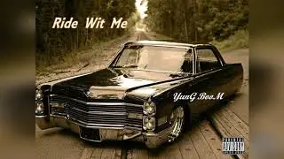 Yung Boom-Ride Wit Me