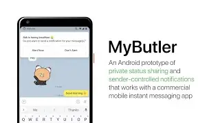 MyButler: Private Status Sharing and Sender-Controlled Notifications in Mobile Instant Messaging