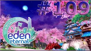 Eden Eternal (2025) Ep 109 - Swordsmen&rsquo;s Guide, I Wanna Rock (Witchcraft Forest, Lvl 68 Illusionist)