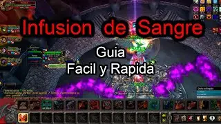 Blood Infusion Guide WoW 3.3.5 