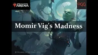 MTG: Arena Momir Vig's Madness!