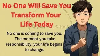 No One Will Save You – Transform Your Life Today | English Talk Avenue