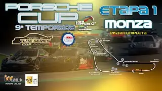 LIGA VIRTUAL PRIME | PORSCHE CUP | 1ª ETAPA | ELITE SERIES |
