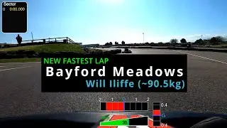 Club 100 - New Fastest Lap - Bayford Meadows