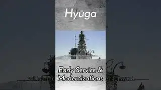 Hyūga Early Service & Modernizations