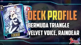 Vanguard Zero Deck Profile : Velvet Voice, Raindear (Bermuda Triangle)