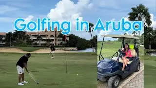 Aruba Golfing Experience in the Caribbean. |Mariroz TV | travel vlog.