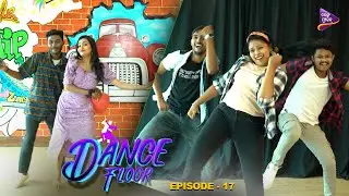 Dance Floor | Episode-17 | Broad Way Dance Academy | TM Shows