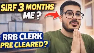 3 Months Mein IBPS RRB Clerk Crack 😱 | Pre Result Reaction