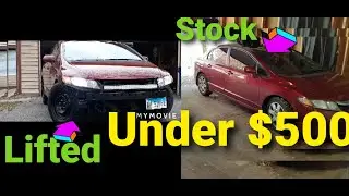 lifted a 8th gen Honda Civic Under $500 including 2006 2011