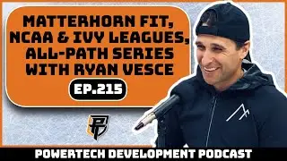 Эпизод 215 | NCAA и Корнелл, Маттерхорн демонстрируют свою форму с Райаном Веске &mdash; подкаст PowerT...