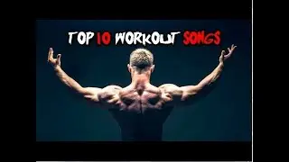 TOP 10 Workout SONGS 2020   BEAST MODE ON !
