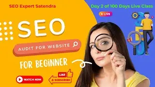 5 BIG MISTAKES in SEO Audits That Are KILLING Your Rankings | Day 2 of 100 Days Live Classes #seo