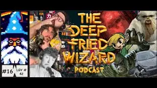 Sanguine, my Brother / #16 / The Deep-Fried Wizard Podcast