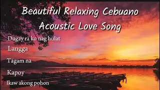 Top Cebuano Acoustic Love Songs 2026|Relaxing Bisaya Music for the Heart