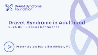 Dravet Syndrome in Adulthood