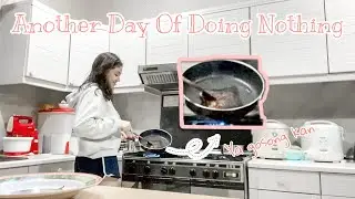 ANOTHER DAY OF DOING NOTHING