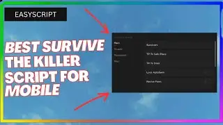 |MOBILE| Survive The Killer Script 2023 *PASTEBIN*