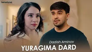 Dadish Aminov - Yuragima dard (Official Music Video)