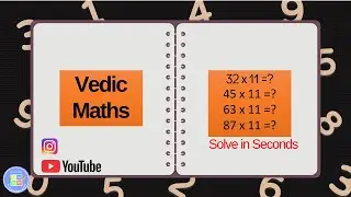 Multiply by 11 Trick | Vedic Maths Technique to Solve in Seconds 🚀