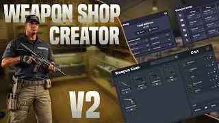 Weapon Shop Creator V2 | Custom Gun Shops, UI Setup, Prices & Framework Support