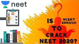 Is NCERT Enough for NEET | Questions out of NCERT in NEET Exams | NEET Physics | Chemistry | Biology