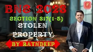 STOLEN PROPERTY SECTION 317(1-5) BNS 2023